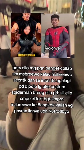 Collab Seru Ello Mg dan Msbreewc di Kostum Spiderman
