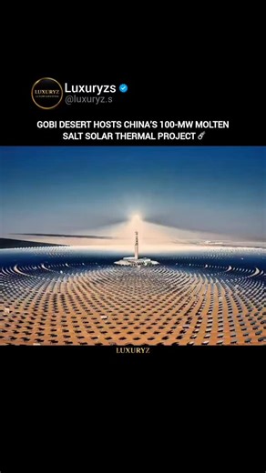 V • E • L • V • Y • N ★ on Instagram: "A 100 MW molten-salt tower CSP plant stands in the heart of the Gobi Desert, generating nearly 390 million kWh of clean energy every year. With 11,935 heliostats spread across 1.38 million m², the massive mirror field focuses sunlight onto a 260-metre tower, heating molten salt to 565 °C. Its 11-hour thermal storage allows the plant to keep producing power long after sunset. Despite harsh desert conditions — sand, heat and strong winds — it helps reduce aro