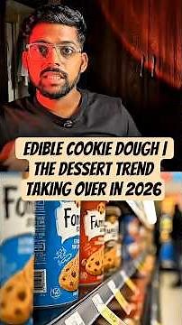 Video #93 – Edible Cookie Dough | The Dessert Trend Taking Over in 2026