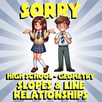 Slopes & Line Relationships SORRY Math Game - No Prep Geometry Review Activity