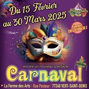 Pinocchio Production présente Carnaval Circus