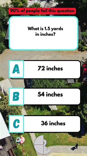 What is 1.5 yards in inches? #mathquiz #unitconversion #thinkfast
