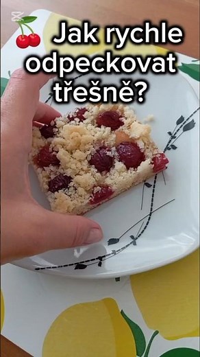 🍒 Jak rychle odpeckovat třešně? | Můj oblíbený trik