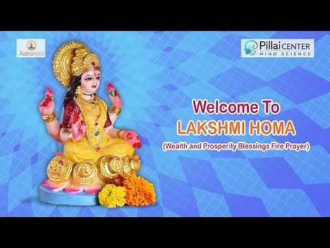 Lakshmi Homam: Fire Prayer for Material Wealth and Abundance