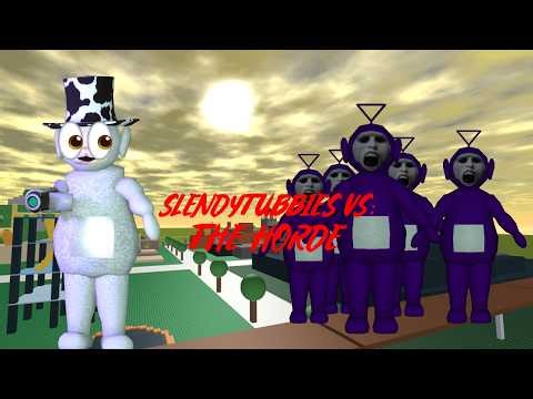 Slendytubbies VS: The Horde!