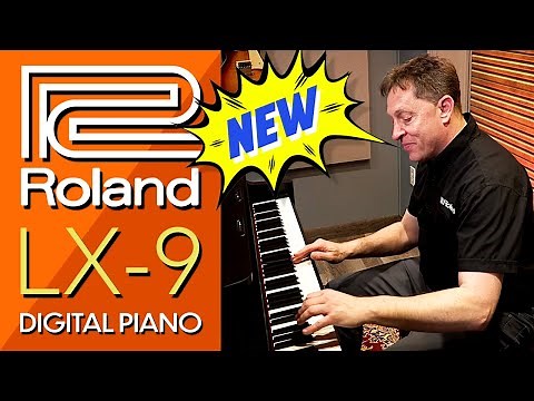 The Latest Marvel in Digital Piano Technology: Roland LX-9 [Product Demo]