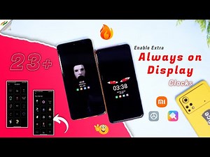 Enable Advanced AOD Clock on Any Xiaomi, Redmi and Poco Phones | 25+ New Always on Clocks : No Root