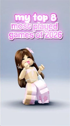 MOST PLAYED ROBLOX GAMES OF 2026 🩷