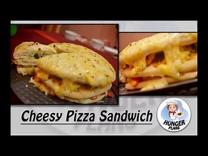 Cheesy Pizza Sandwich | Pizza Base Sandwich | Cheesy Pizza Base Sandwich - By Hunger Plans.