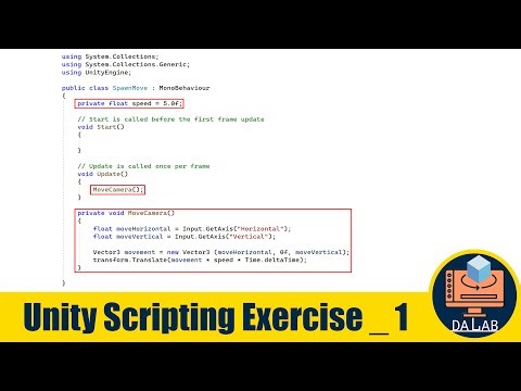 Unity Scripting Exercise _ Part 1: Camera Movement