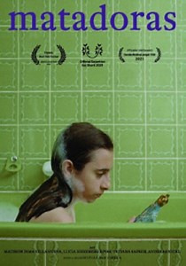 Matadoras streaming: where to watch movie online?