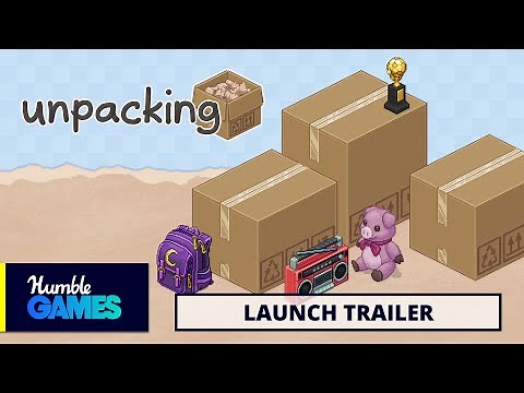 Unpacking - Official Launch Trailer