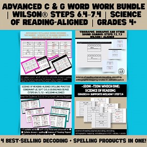 Advanced C & G Words Bundle Wilson® Steps 6.4, 7.1, 7.2, 7.3, 7.4