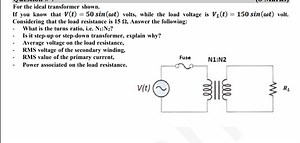 Problem StatementFor an ideal transformer, you are given:Pr... | Filo