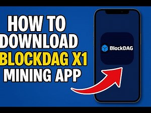 How To Download Blockdag x1 Mining App (Quick Guide 2025)