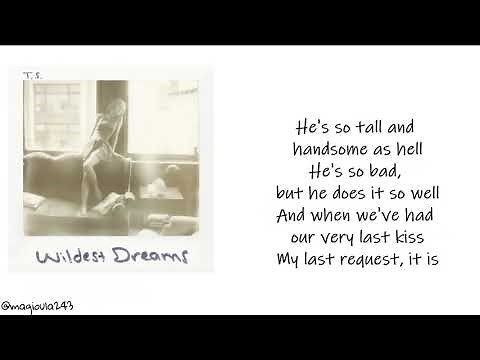 Taylor Swift - Wildest Dreams (Lyrics)