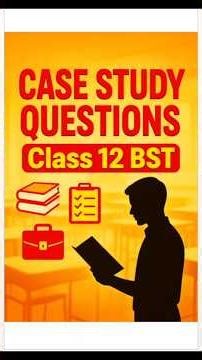 #class12bst Case Study Explained in 1 Minute Most Important for #mpboardclass12 #commercestudents