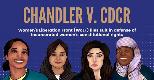 California: Keep Prisons Single-Sex — Women's Liberation Front