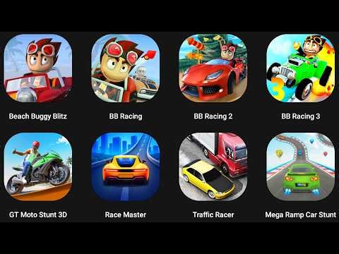 Beach Buggy Racing 3,BB Racing 2,Traffic Rider,Mega Ramp Car Stunt Master Simulator,GT Bike Stunt