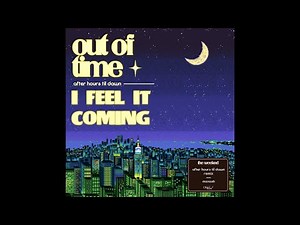 Out of Time / I Feel It Coming (AHTD | Coachella Studio Mix)