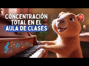 Música Relajante Para Estudiar en el Aula de Clases y Mantener la Concentración🎶📚