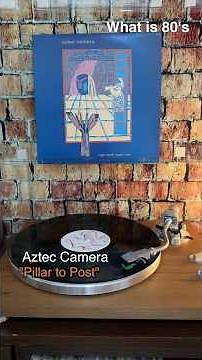 Aztec Camera "Pillar To Post" #shorts #レコード #80smusic #80年代洋楽 #vinyls #record #洋楽