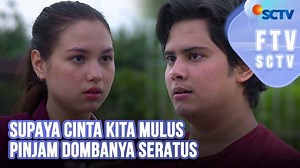 Supaya Cinta Kita Mulus Pinjam Dombanya Seratus | FTV SCTV