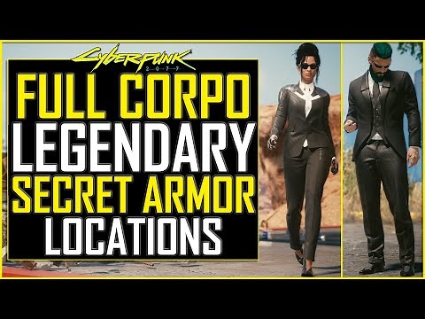 Cyberpunk 2077 How to get FULL Secret CORPO Armor / Clothing Set - All Legendary Corporate Locations