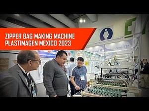 Zipper & Zip Lock Bag Making Machine at Plastimagen Mexico 2023 | S-DAI