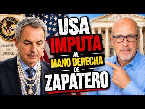 🚨LA JUSTICIA USA IMPUTARA AL MANO DERECHA DE ZAPATERO JULIO MARTINEZ🚨