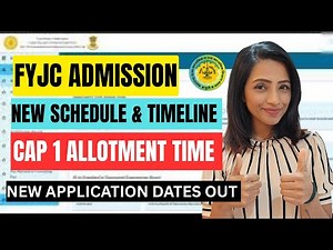 FYJC 11th Admission CAP 2025 | First Allotment Time Revealed | New Admission Timeline!