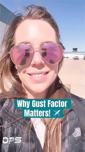 Know your gust factor, pilots!
