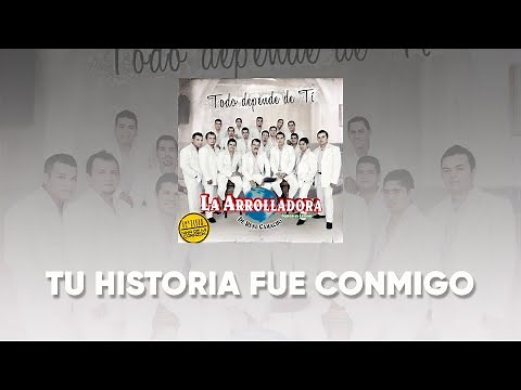 La Arrolladora Banda El Limón De René Camacho - Tu Historia Fue Conmigo (Lyric Video)