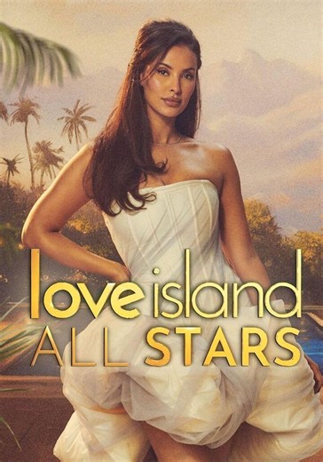 Love Island: All Stars Season 3 - episodes streaming online