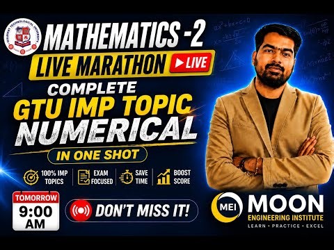 GTU Mathematics-2 LIVE | Most IMP Questions & Numerical Revision | Exam Preparation 2026 | gtu part2
