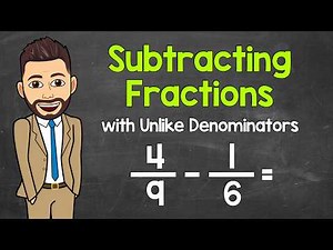 How to Subtract Fractions with Unlike Denominators | Math with Mr. J