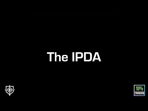 The IPDA (Interbank Price Delivery Algorithm) - Smart Money/ICT Concepts (#14)