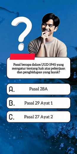 Kuis Pengetahuan Umum tentang UUD 1945