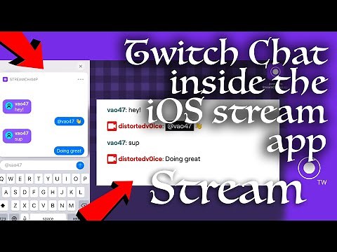 StreamChamp Guide - Twitch Chat inside the iOS stream app