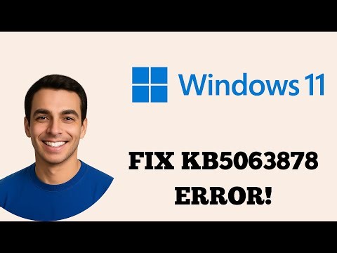 Fix Windows 11 KB5063878 Update Error (0x80240069) FAST – August 2025