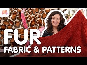 Fabric Masterclass | Fur | Fabric & Patterns