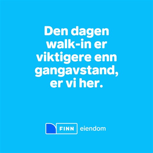 Kanskje den er nærmere enn du tror, si. | FINN.no