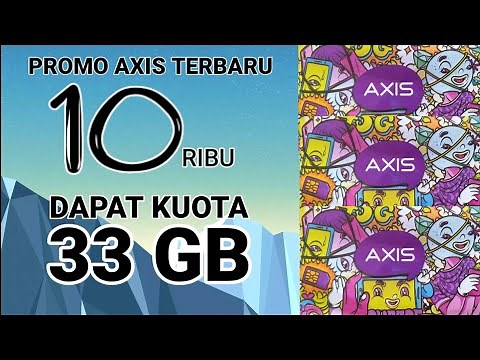 Paket Kuota Internet Axis Terbaru 2022. 33 GB Tanpa Syarat
