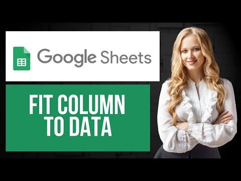 How to Fit Column to Data in Google Sheets | Resize Columns