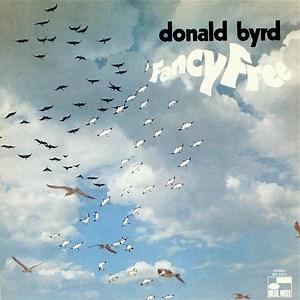 Donald Byrd - Fancy Free