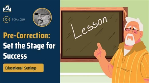 Pre-Correction Strategies: Prevent Problem Behavior Before It Starts | Pivot Crisis Intervention - Formerly PCMA