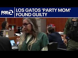 Los Gatos 'Party Mom' found guilty | KTVU