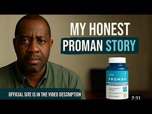 PROMAN REVIEWS (NG) - Best Prostate Removal Capsule - Proman Capsule, Proman Nigeria Review 2025