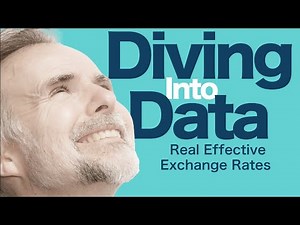Diving Into Data: Real Effective Exchange Rates