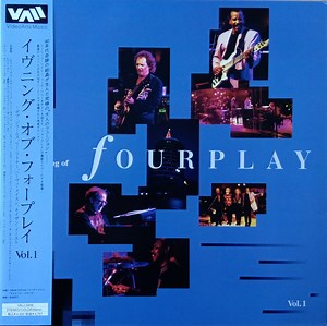 Fourplay - An Evening Of Fourplay, Vol.1
